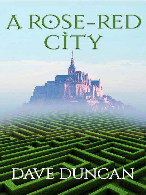 Title details for A Rose-Red City by Dave Duncan - Available